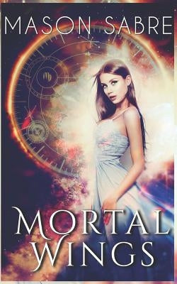 Mortal Wings by Sabre, Mason