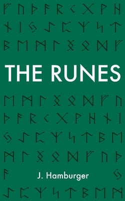 The Runes by Hamburger, J.