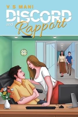 Discord and Rapport by Mani, V. S.