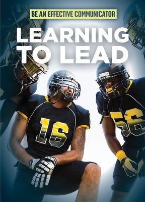 Learning to Lead by Hicks, Dwayne