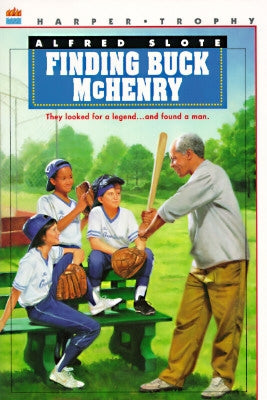 Finding Buck McHenry by Slote, Alfred