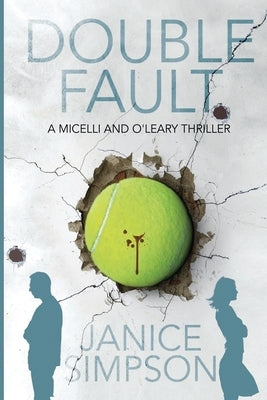 Double Fault by Simpson, Janice M.