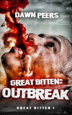 Outbreak by Peers, Dawn