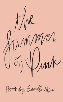 Summer of Pink by Mbeki, Gabrielle