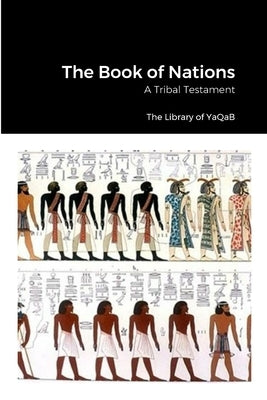 The Book of Nations by Library of Yaqab
