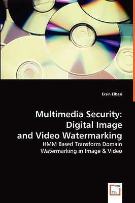Multimedia Security by Elbasi, Ersin