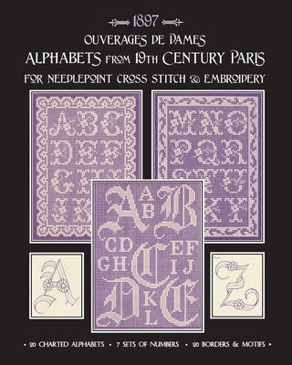Ouverages de Dames: Alphabets from 19th Century Paris by Johnson, Susan