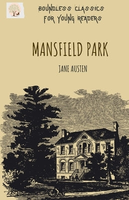 Mansfield Park by Austen, Jane