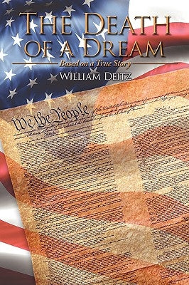 The Death of a Dream by Deitz, William