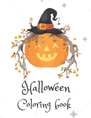 Halloween Coloring Book: Fun Designs For Kids and AdultsMonsters Witches Trick or Treat Happy Sweets by Colorimagin