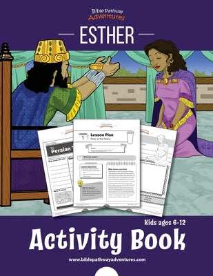Esther Activity Book by Adventures, Bible Pathway