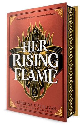 Her Rising Flame by O'Sullivan, Cliodhna
