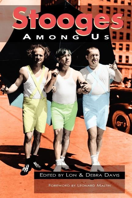Stooges Among Us by Davis, Lon