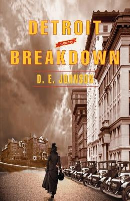 Detroit Breakdown by Johnson, D. E.