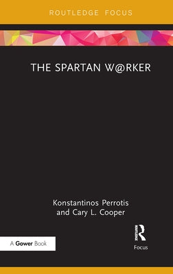 The Spartan W@rker by Perrotis, Konstantinos