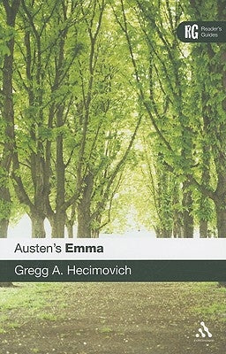 Austen's Emma by Hecimovich, Gregg A.