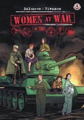 Women at War by Balcacre, Emilio
