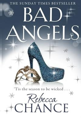 Bad Angels by Chance, Rebecca
