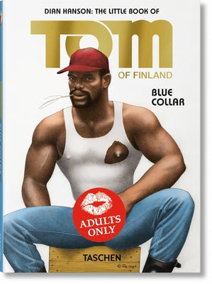 The Little Book of Tom. Blue Collar by Hanson, Dian