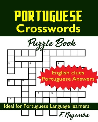 PORTUGUESE Crosswords Puzzle Book by Negomba, F.