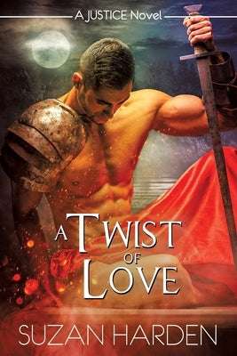 A Twist of Love by Harden, Suzan