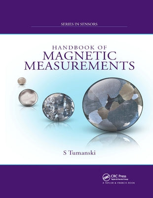 Handbook of Magnetic Measurements by Tumanski, Slawomir