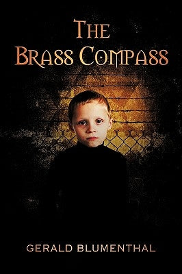 The Brass Compass by Ruybal, Ted