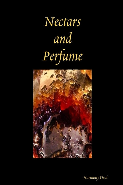 Nectars and Perfume by Devi, Harmony