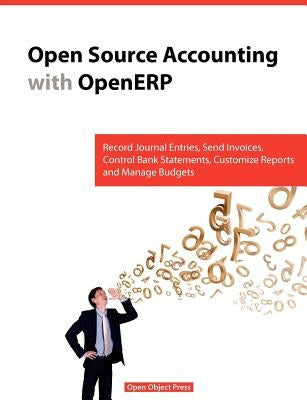 Open Source Accounting with Openerp by Els, Van Vossel