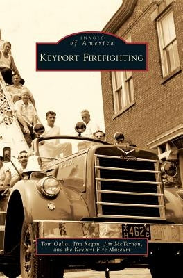 Keyport Firefighting by Gallo, Tom