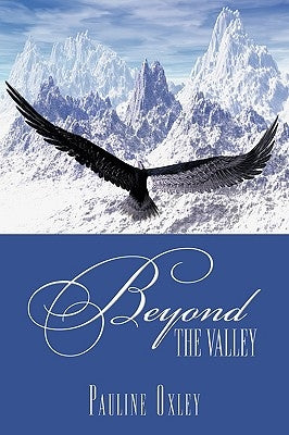 Beyond the Valley by Oxley, Pauline