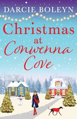 Christmas at Conwenna Cove by Boleyn, Darcie