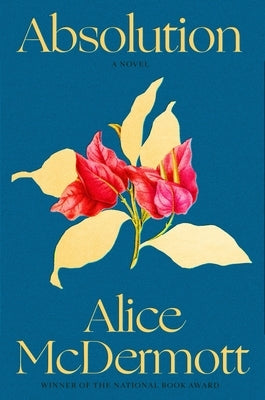 Absolution by McDermott, Alice