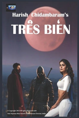 Tres Bien by Chidambaram, Harish