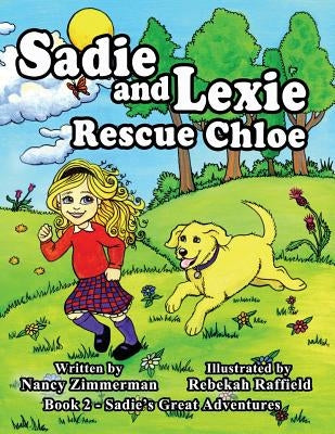 Sadie and Lexie Rescue Chloe by Raffield, Rebekah