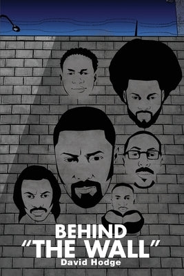 Behind "The Wall" by Hodge, David