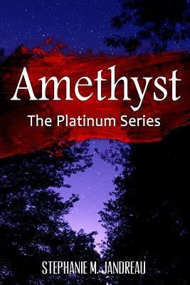 Amethyst by Gold, Tanya