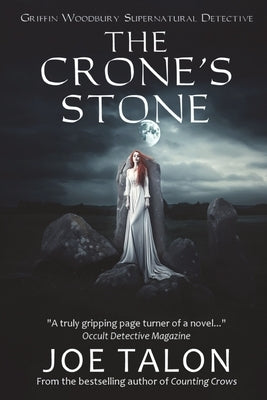 The Crone's Stone: An Occult Detective Mystery by Talon, Joe