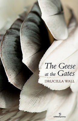 The Geese at the Gates by Wall, Drucilla