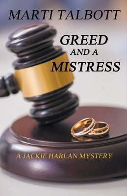Greed and a Mistress by Talbott, Marti