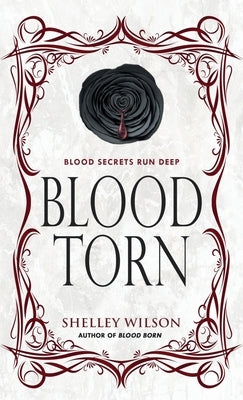 Blood Torn by Wilson, Shelley
