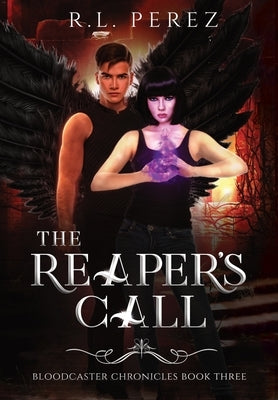 The Reaper's Call by Perez, R. L.