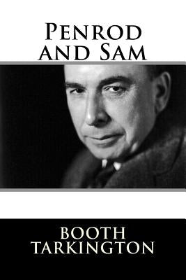 Penrod and Sam by Tarkington, Booth