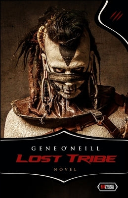 Lost Tribe by O'Neill, Gene