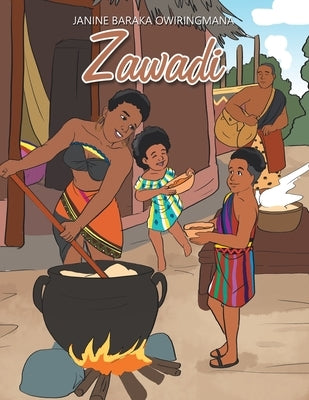 Zawadi by Owiringmana, Janine Baraka