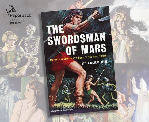 The Swordsman of Mars by Kline, Otis Adelbert