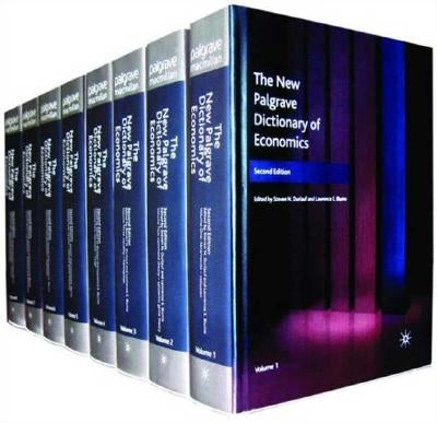 The New Palgrave Dictionary of Economics by Durlauf, Steven