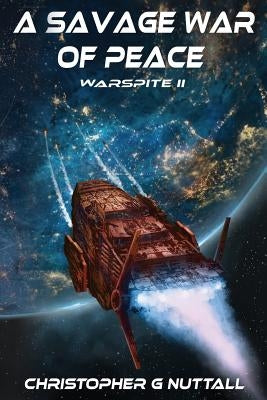 A Savage War Of Peace by Adams, Justin