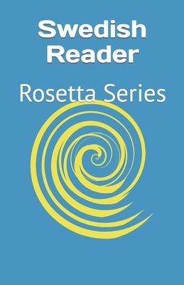 Swedish Reader: Rosetta Series by Richardson, Tony J.