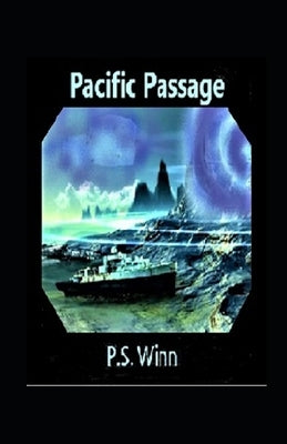 Pacific Passage by Winn, P. S.